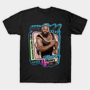 Mark Henry - Pro Wrestler T-Shirt